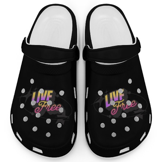Live Free - Vibrant Y2K Streetwear Clogs