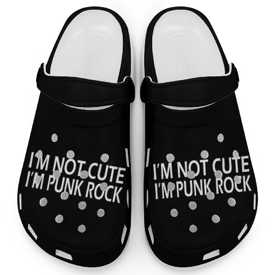 I'm Not Cute, I'm Punk Rock Clogs
