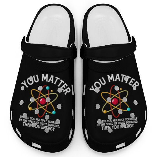 Retro Chemistry Science You Matter You Energy Clogs