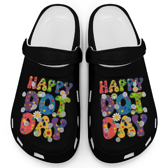 Happy Dot day september 15th for teacher kids Clogs