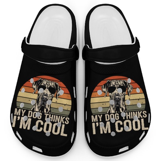 Great Dane My Dog Thinks Im Cool Clogs