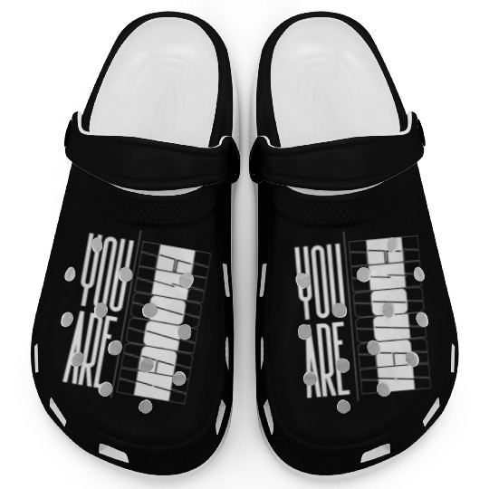You Are Enough" Inspirational Optical quote Clogs