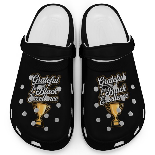Grateful for Black Excellence Clogs