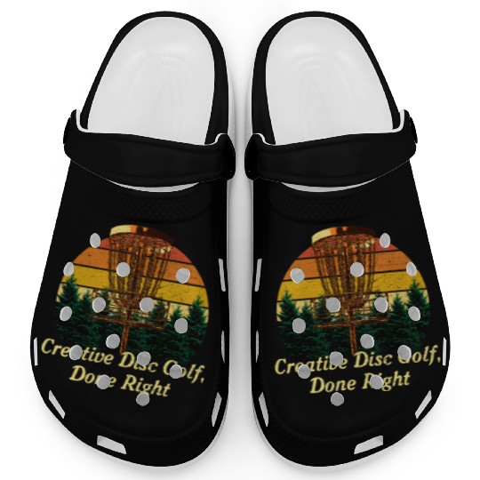 Creative Disc Golf Done Motivational Quote Golfer Clogs