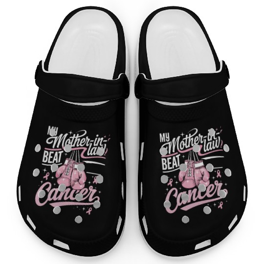 My Mother-In-Law Beat Cancer Breast Cancer Clogs