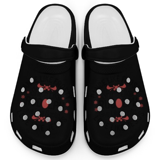 dance like frosty shine like rudolph give like san Clogs