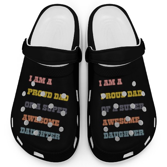 gift for daughter from proud dad Clogs