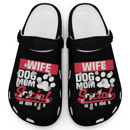 Wife Dog Mom Social Worker Clogs