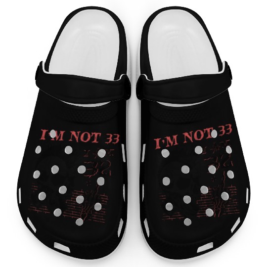 I Am 32 Plus Middle Finger - 33rd Birthday Clogs