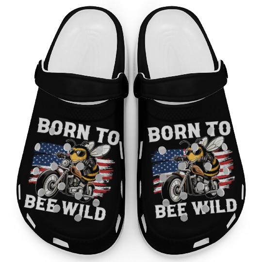 Funny Saying Born to Bee Wild US Flag Motorcycle Clogs