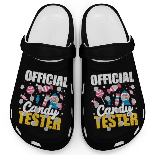 Kids Women Official Candy Tester For Candy Lover Clogs