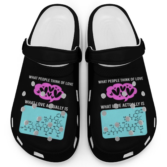 People Think Of Love Molecule Organic Chemistry Clogs