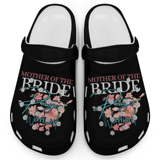 Mother of the Bride Prayer Warrior | Floral Faith Clogs