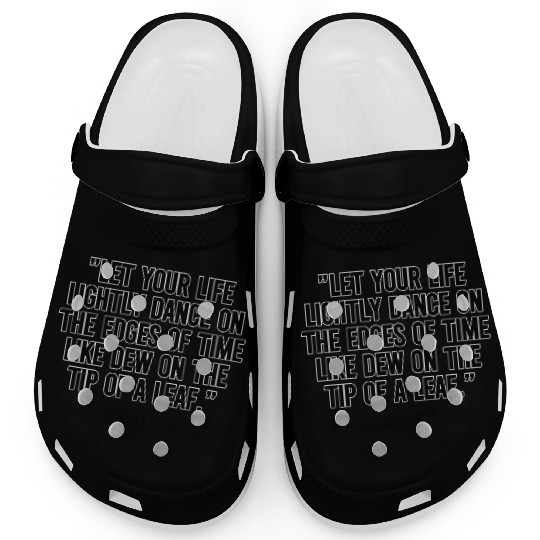 Let your life lightly dance on the edges of Time Clogs