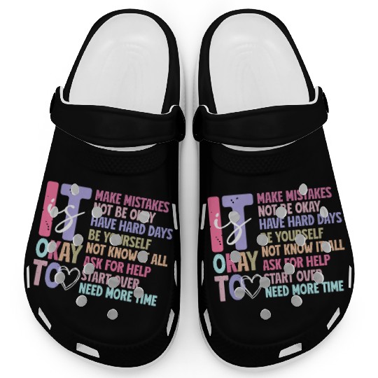 Be Yourself - Embrace Mistakes Clogs