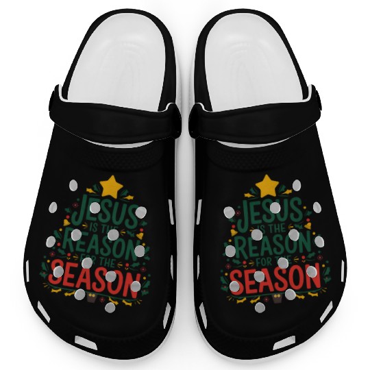 Jesus is the Reason for the Season - Christmas Clogs
