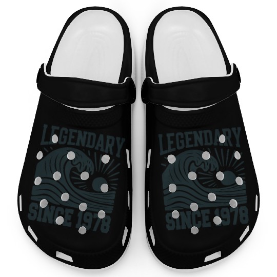 Legendary Since 1978 Birthday Vibes Clogs