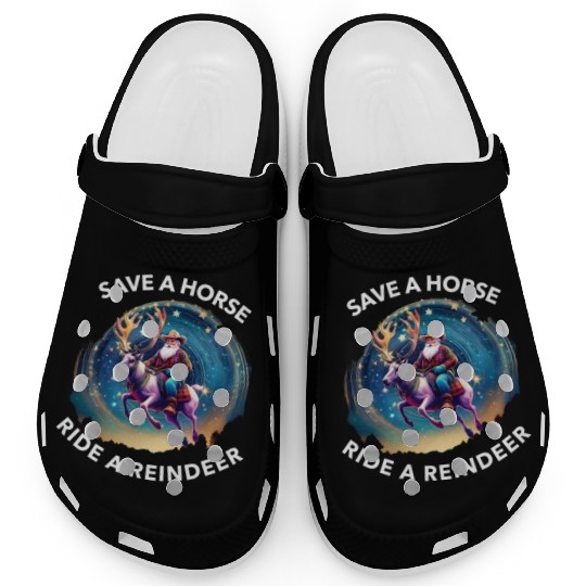 Save a Horse Ride a Reindeer Santa Clause Clogs