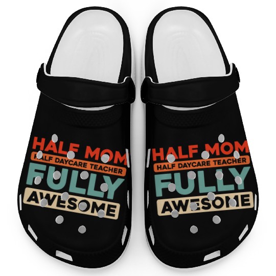 Daycare Teacher Mother Mom Clogs