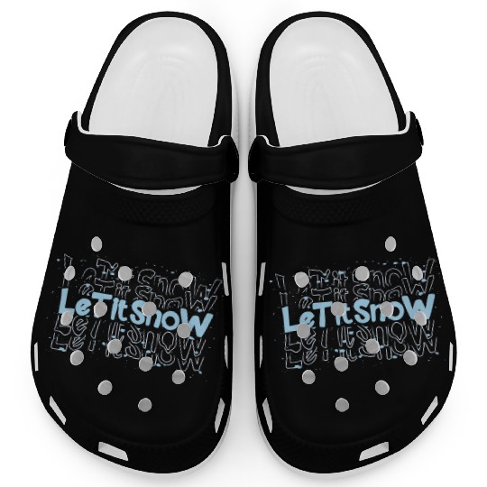 Let It Snow Winter Season Graphic Design Clogs