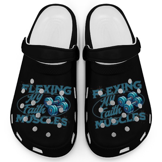 Flexing My Faith Muscles- James 2:26 Clogs