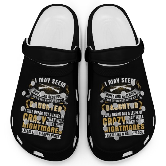 My daughter - I may seem quiet and reserved but Clogs