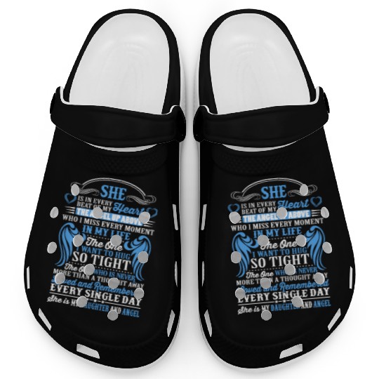 She is in every beat of my heart my daughter angel Clogs