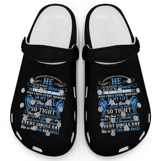 He is in every beat of my heart - my son and angel Clogs