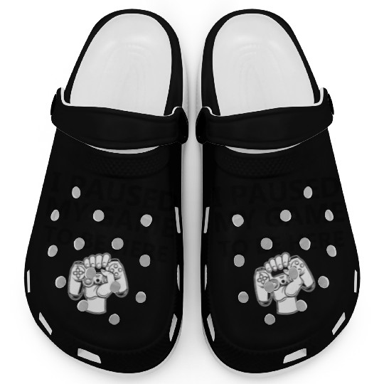 I paused my game to be here Clogs