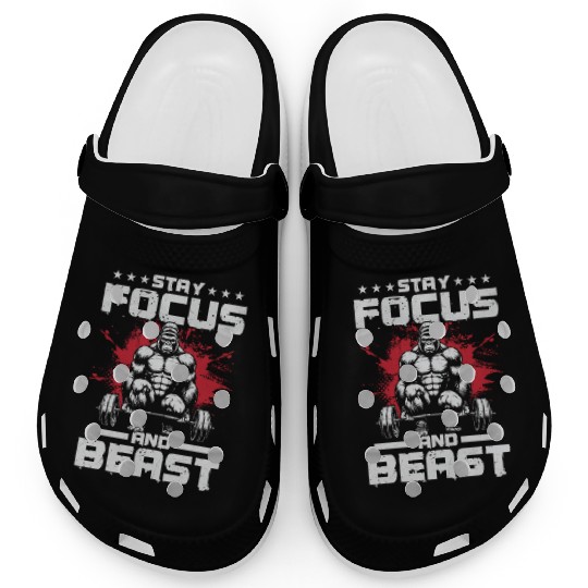 Stay Focused & Beast Clogs