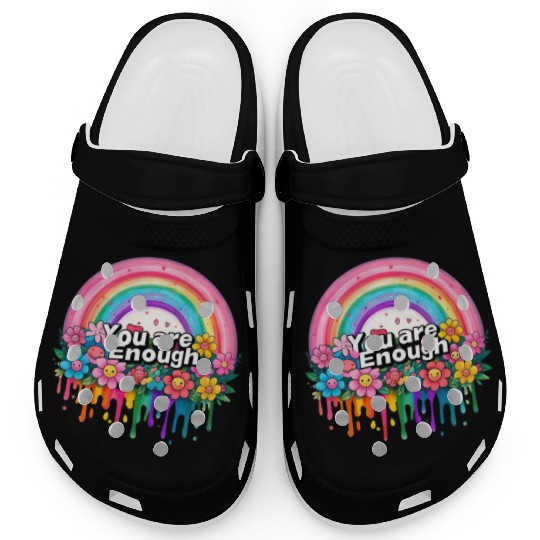 "You Are Enough" Rainbow and Flowers Inspirational Clogs