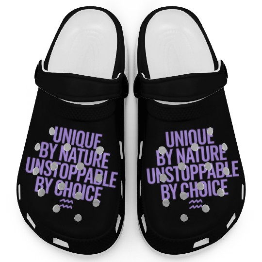 Aquarius Zodiac Unique By Nature Unstoppable Clogs