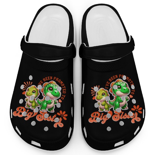 I've been Promoted to Big Sister Cute Dinosaurs Clogs