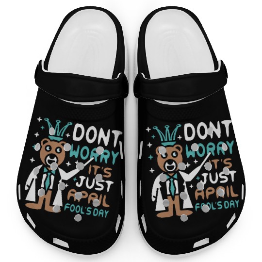 Funny Teacher Bear Celebrate April Fools Day Clogs