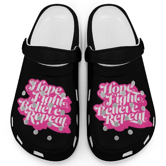 Hope Fight Believe Repeat American Cancer Society Clogs