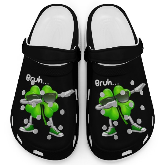 Bruh Dabbing Shamrock - Funny St Patricks Day Clogs