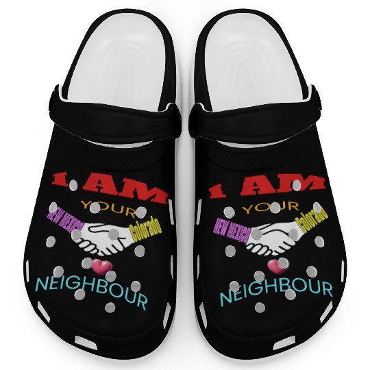 I AM YOUR NEIGHOUR NEW MEXICO AND COLORADO Clogs