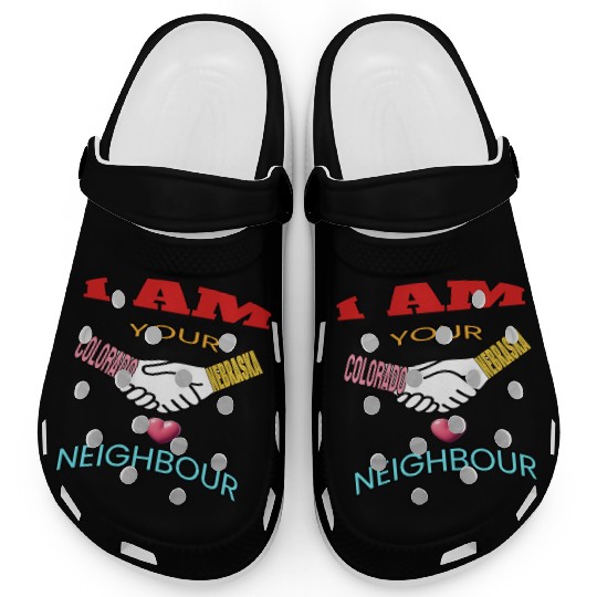I AM YOUR NEIGHOUR COLORADO AND NEBRASKA Clogs