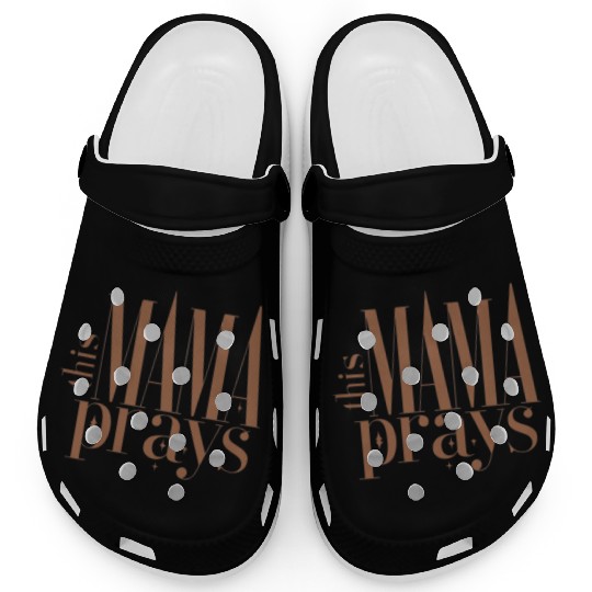 This Mama Prays Women's Softstyle Clogs, Christian M
