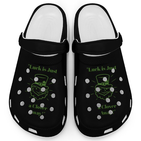 luck is just a clover away Clogs
