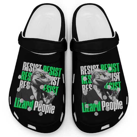 Resist Reptilians Lizard People Clogs