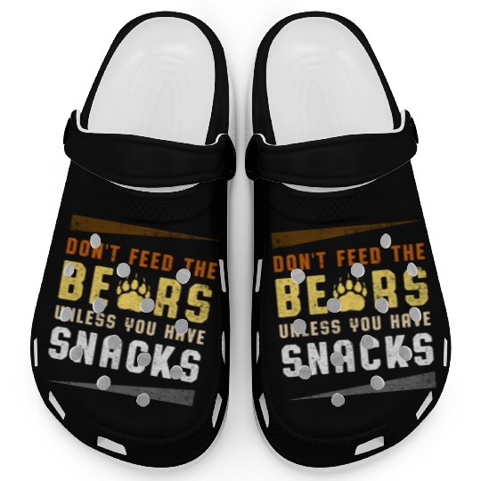 Funny Bear Pride Don't Feed Bears Paw Print Snack Clogs