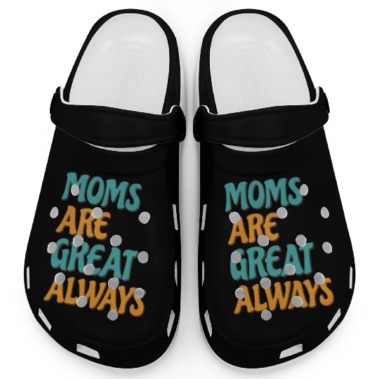 Funny Mom Mothers Day Mama Proud Family Love Clogs