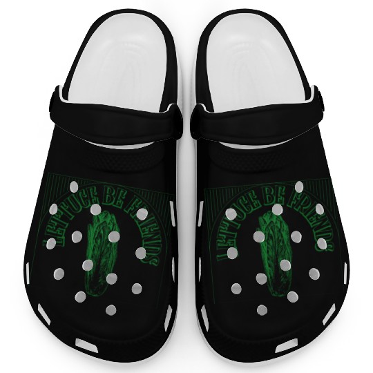 "Lettuce Be Friends" Funny Quote | Gardening Gift Clogs