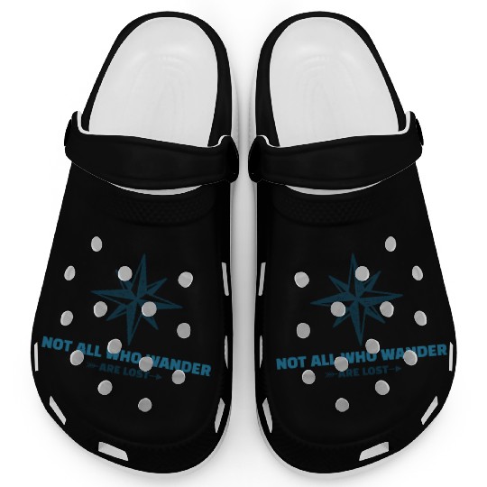 NOT ALL WHO WANDER ARE LOST Clogs