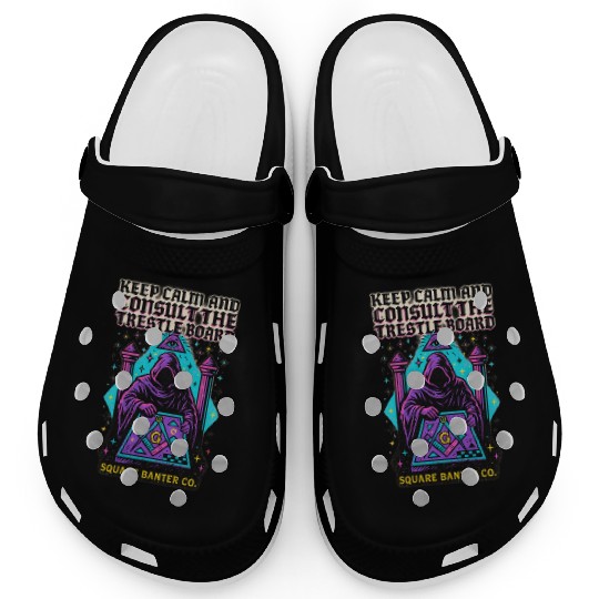 Keep Calm and Consult the Trestle Board Clogs