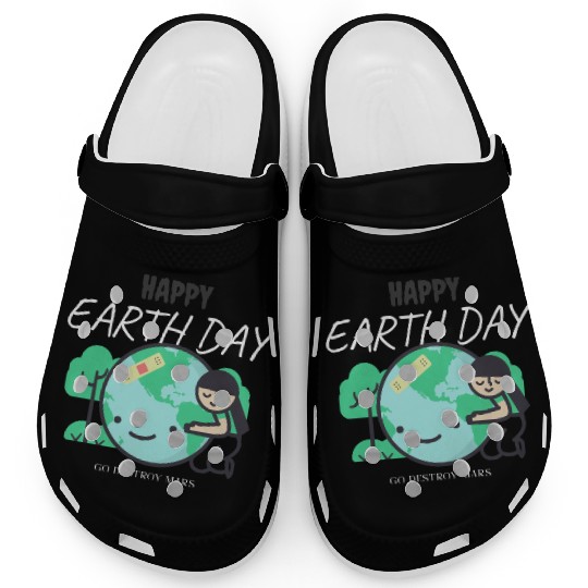 Funny Earth Day Clogs – Go Destroy Mars Quote