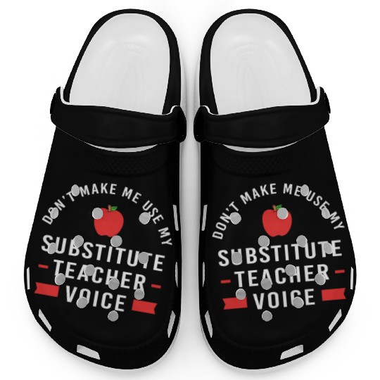 Back To School Substitute Teacher Clogs