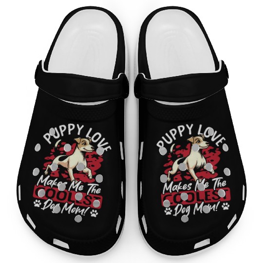 Puppy Love the Coolest Dog Mom! My Mom Is Cool Dog Clogs