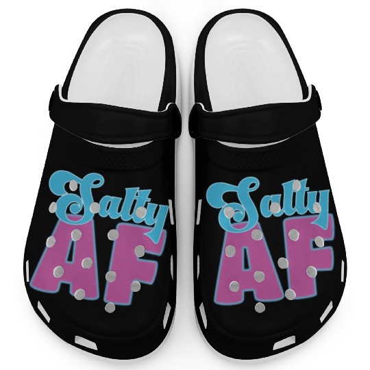 Salty AF – Bold, Beachy, and Unapologetically Chil Clogs